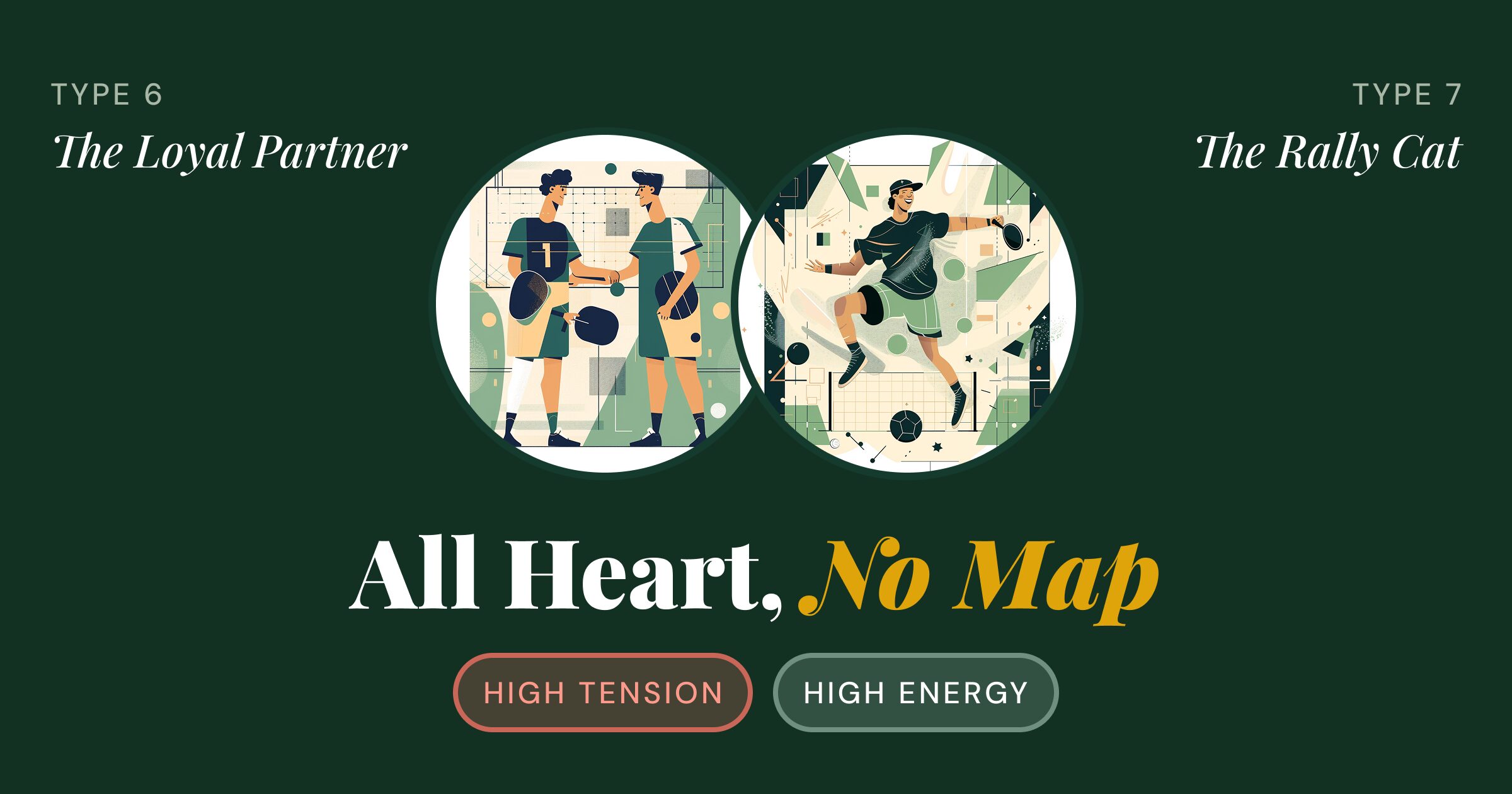 Court Chemistry: Type 6 + Type 7 Pickleball Doubles Compatibility